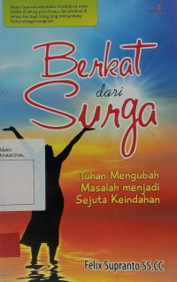 Image of Berkat dari surga: Tuhan mengubah masalah menjadi sejuta keindahan