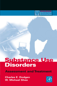 Image of Substance Use Disorder : Assessment and Treatment