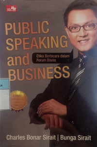 Image of Public speaking and bussiness ; Etika berbicara dalam forum bisnis