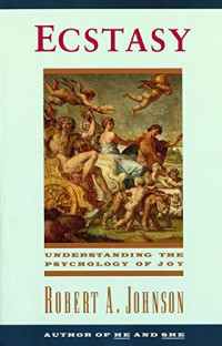 Image of Ecstasy : Understanding The psychology Of Joy