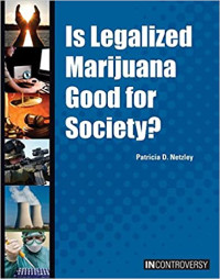 Image of Is legalized marijuana good for society?