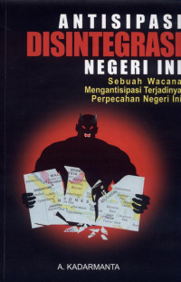 Image of Antisipasi Disintegrasi Negeri Ini