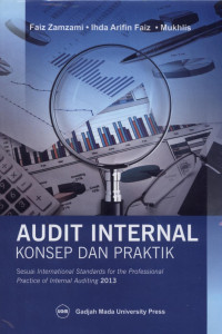 Image of Audit Internal Konsep dan Praktik : Sesuai International Standards For The Professional Practice Of Internal Auditing 2013