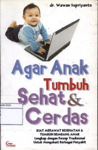 Image of Agar anak tumbuh sehat dan cerdas