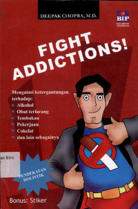 Image of Fight addictions!