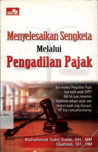 Image of Menyelesaikan sengketa melalui pengadilan pajak