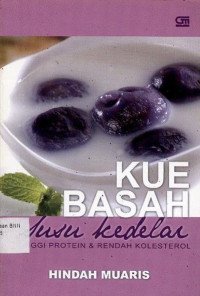 Image of Kue basah: susu kedelai tinggi protein dan rendah kolesterol