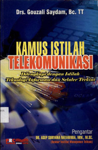 Image of Kamus istilah telekomunikasi : dilengkapi dengan istilah teknologi informasi dan seluler terkini