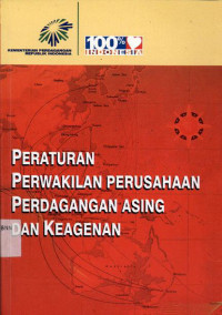 Image of Peraturan perwakilan perusahaan perdagangan asing dan keagenan