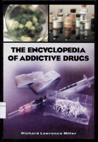 Image of The encyclopedia of addictive drugs