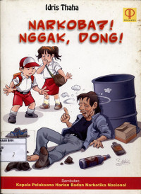Image of Narkoba?! nggak, dong!