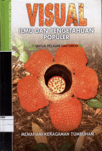 Image of Visual ilmu dan pengetahuan populer : memahami keragaman tumbuhan