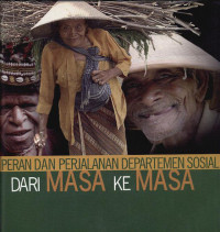 Image of Peran dan perjalanan departemen sosial RI dari masa ke masa