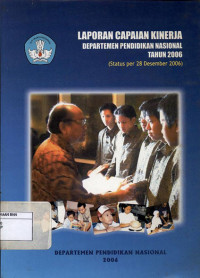 Image of Laporan capaian kinerja departemen pendidikan nasional tahun 2006 status per 28 desember 2006