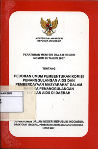 Image of Peraturan menteri dalam negeri no.20 tahun 2007 tentang pedoman umum pembentukan komisi penanggulangan hiv dan aids di daerah