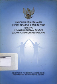 Image of Panduan pelaksanaan inpres nomor 9 tahun 2000: tentang pengarusutamaan gender dalam pembangunan nasional