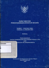 Image of Surat menteri pendayagunaan aparatur negara No. 11/M.PAN/1/2004 tanggal 6 Januari 2004 perihal pencanangan tahun peningkatan pelayanan publik (TP3) dan Petunjuk pelaksanaannya