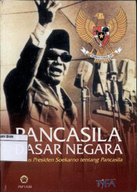 Image of Pancasila dasar Negara: kursus Presiden Soekarno tentang pancasila