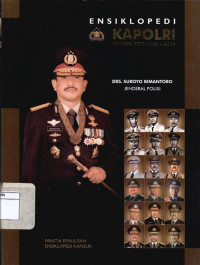 Image of Ensiklopedi Kapolri: Jenderal Polisi Drs. Suroyo Bimantoro