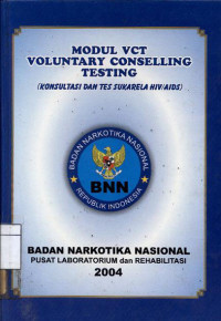 Image of Modul VCT (voluntary conselling testing) : konsultasi dan tes sukarela HIV/AIDS