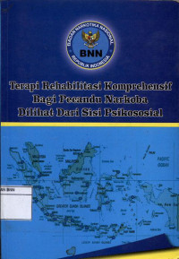 Image of Terapi rehabilitasi komprehensif bagi pecandu narkoba dilihat dari sisi psikososial