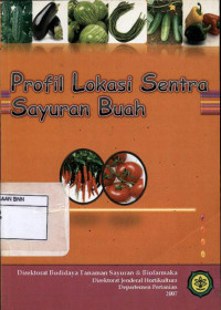 Image of Profil lokasi sentra sayuran buah