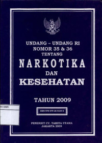 Image of Undang-undang RI No.35 dan 36 narkotika dan kesehatan tahun 2009