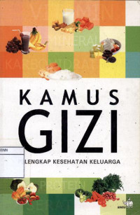 Image of Kamus gizi: Pelengkap kesehatan keluarga