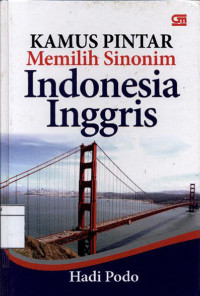 Image of Kamus pintar memilih sinonim Indonesia Inggris