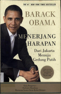 Image of Barack Obama menerjang harapan dari Jakarta menuju gedung putih