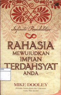 Image of Infinite possible: Rahasia mewujudkan impian terdahsyat anda