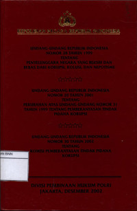 Image of Undang-undang Republik Indonesia nomor 28 tahun 1999 tentang penyelenggara negara yang bersih dan bebas dari korupsi