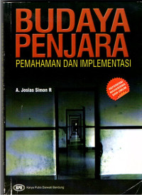 Image of BUDAYA PENJARA PEMAHAMAN DAN IMPLEMENTASI
