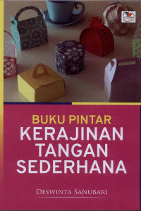 Image of Buku Pintar Kerajinan Tangan Sederhana