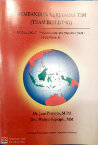 Image of Membangun kerjasama tim (team building) : Modul diklat prajabatan golongan 1 dan 2