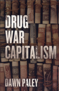 Image of Drug War Capitalism