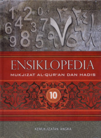 Image of Ensiklopedia Mukjizat Al-Qur'an dan Hadis Jilid 10 : Kemukjizatan Angka
