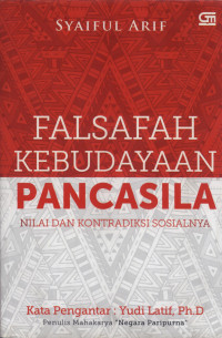 Image of Falsafah Kebudayaan Pancasila : Nilai dan Kontradiksi Sosialnya