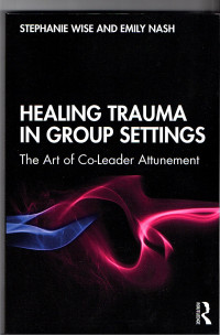 Image of HEALING TRAUMA IN GROUP SETTINGS