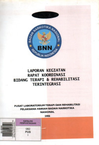 Image of Laporan Kegiatan Rapat Koordinasi Bidang Terapi & Rehabilitasi Terintegrasi