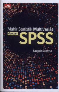 Image of Mahir statistik multivariat dengan SPSS