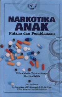 Image of Narkotika Anak : Pidana dan Pemidanaan
