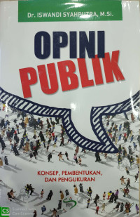 Image of Opini Publik: Konsep, Pembentukan, Dan Pengukuran
