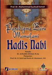 Image of Padarigma Baru Memahami Hadis Nabi