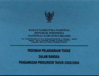 Image of Pedoman Pelaksanaan Tugas Dalam Rangka Pengawasan Prekursor Tahun 2003/2004