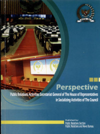 Image of Perspective Public Relations Activities Secretariat General Of The House Of Representatives in Socializing Activities Of The Council