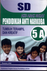 Image of SD Aku Anak Sehat : Tumbuh Terampil dan Kreatif 5A