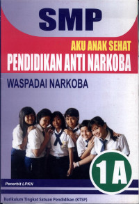 Image of SMP Aku Anak Sehat Pendidikan Anti Narkoba