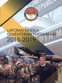 Image of LAPORAN KINERJA KEMENTERIAN PERTAHANAN 2015-2019