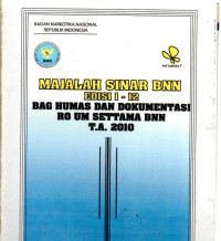 Image of Majalah Sinar BNN Edisi 1-12 Bag Humas dan Dokumentasi RO UM SETTAMA BNN T.A 2010